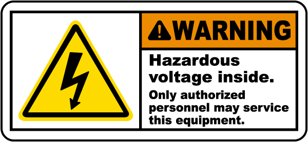 Hazardous Voltage Inside Label