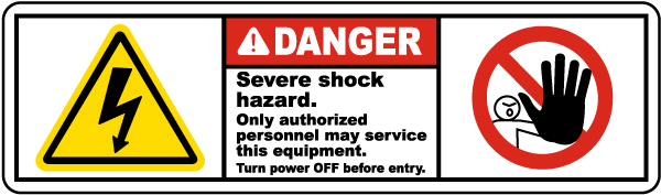 Severe Shock Hazard Label