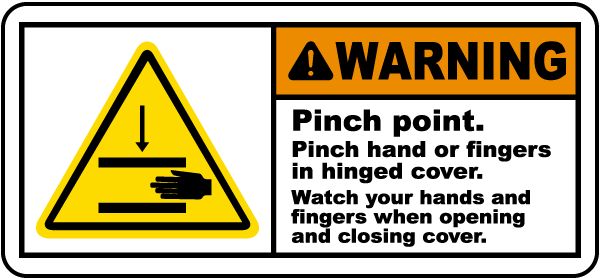 Pinch Point Watch Your Hands Label