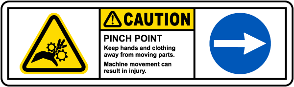 Caution Pinch Point Right Arrow Label