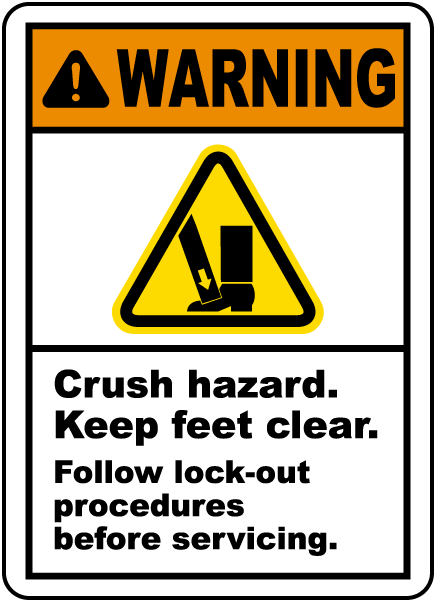 Crush Hazard Lock-Out Tagout Label