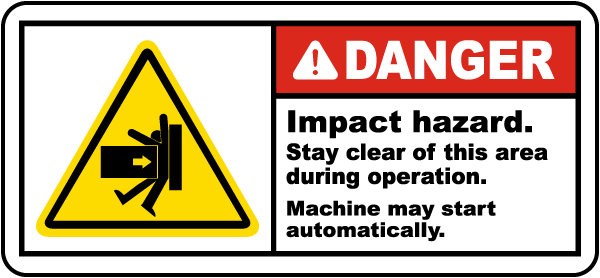 Impact Hazard Stay Clear Label