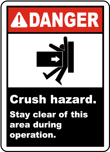 Stay clear. Crush Hazard. Danger Crush знак. Warning crushing Hazards подъемник.