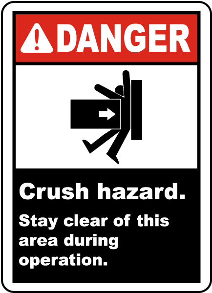 Crush Hazard Stay Clear Label