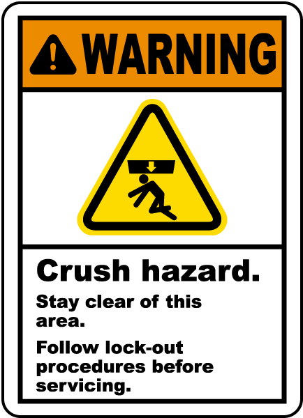 Crush Hazard Stay Clear Label