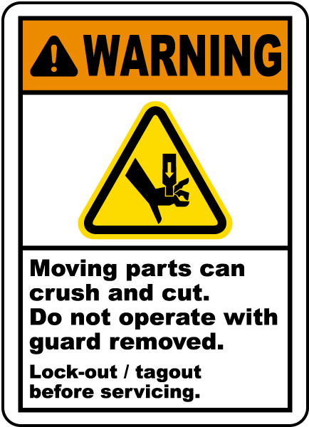Moving Parts Can Crush & Cut Label