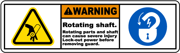Rotating Shaft Lock-Out Tagout Label