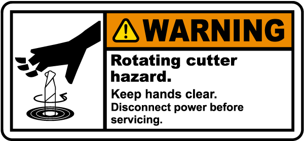 Rotating Cutter Hazard Label