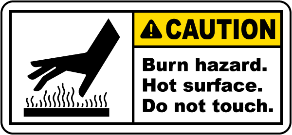 Hot Surface Do Not Touch Label