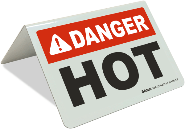 Danger Hot Tent Sign