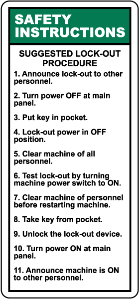 Suggested Lock-Out Procedures Label