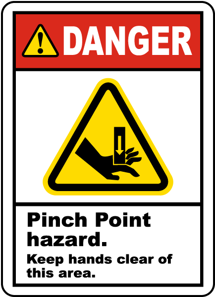 Pinch Point Hazard Keep Clear Label