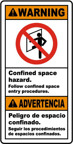 Bilingual Confined Space Follow Entry Procedures Label