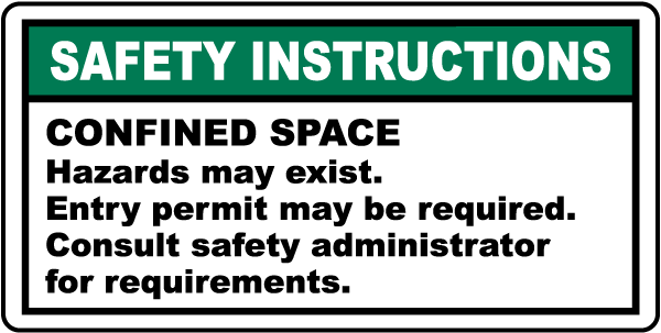 Confined Space Instructions Label