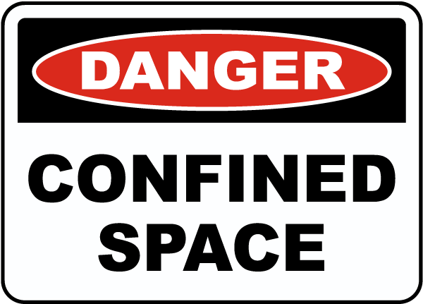 Danger Confined Space Label