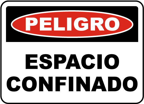 Spanish Danger Confined Space Label