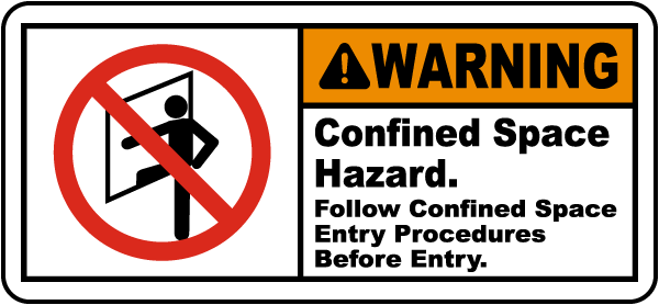 Warning Follow Entry Procedures Label