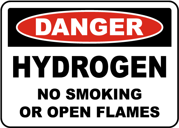 Danger Hydrogen No Smoking Label