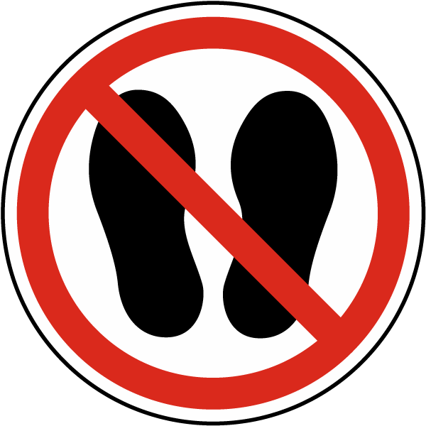 Do Not Walk or Stand Here Label