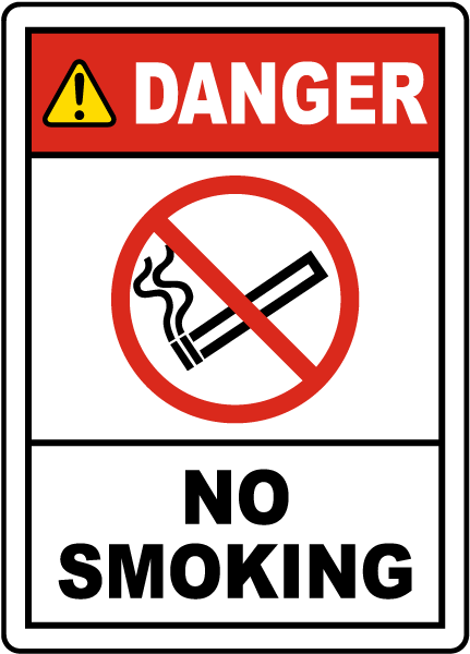 Danger No Smoking Label