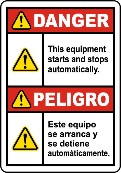 Bilingual Danger Equipment Starts Automatically Label