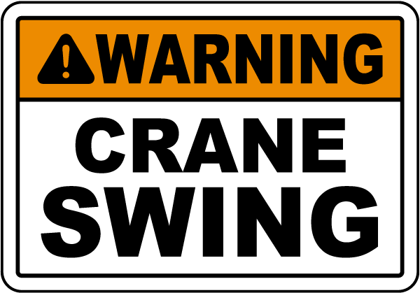 Warning Crane Swing Label