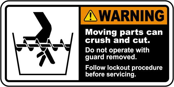 Warning Moving Parts Follow Lockout Procedure Label