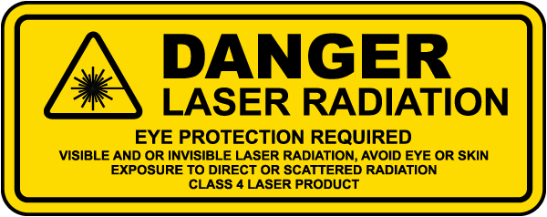 Laser Radiation Eye Protection Required Label