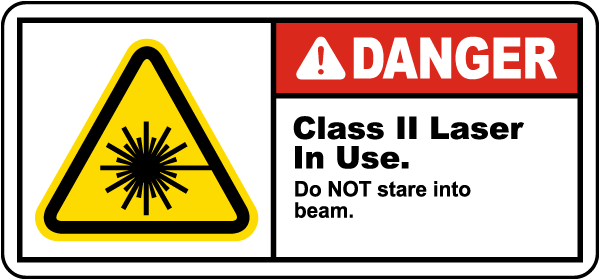 Danger Class 2 Laser In Use Label