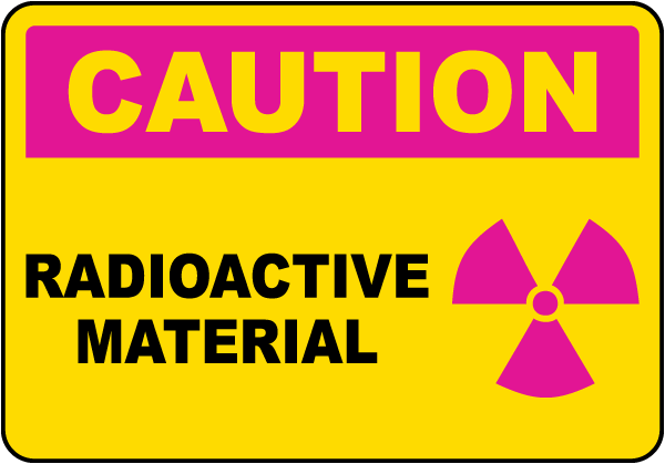 Caution Radioactive Material Label