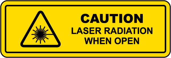 Caution Laser Radiation When Open Label