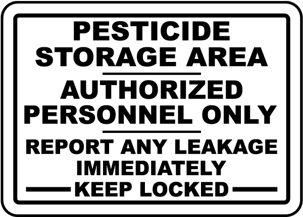 Pesticide Storage Area Sign