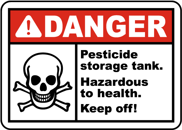 Pesticide Storage Tank Keep Off Sign