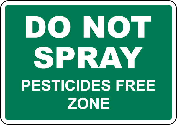 Do Not Spray Sign 