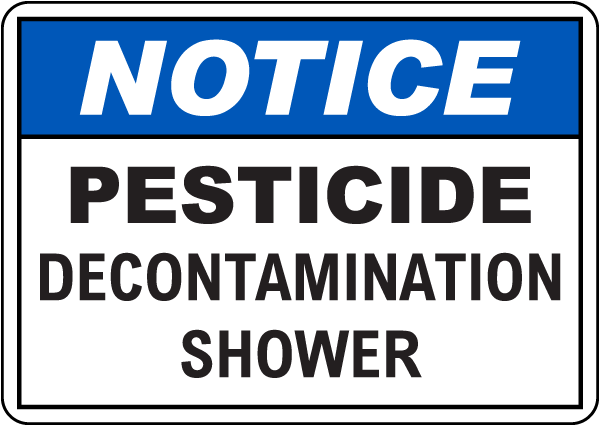 Notice Pesticide Decontamination Shower Sign