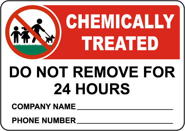 Chemically Treated Sign