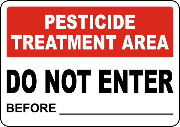 Pesticide Treatment Area Sign