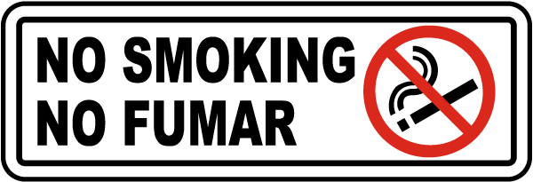 Bilingual No Smoking Label