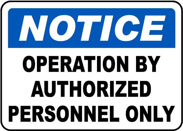 Operation By Authorized Label