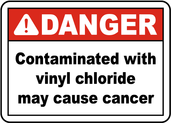 OSHA Contaminated With Vinyl Chloride Label