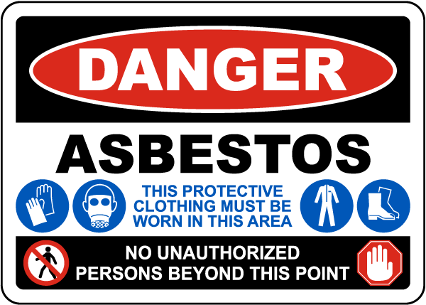 Danger Asbestos Protective Clothing Sign
