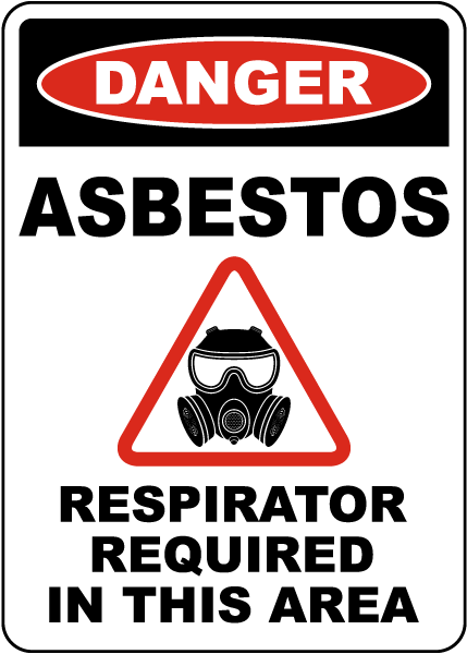Danger Asbestos Respirator Required Sign