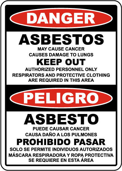 Bilingual Danger Asbestos Keep Out Sign