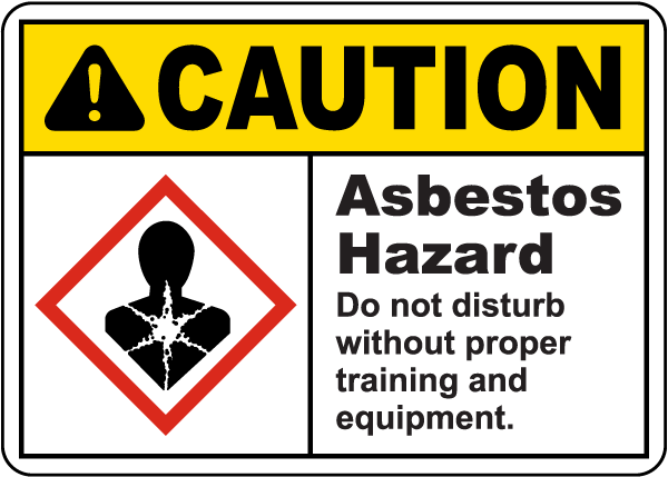 Caution Asbestos Hazard Sign