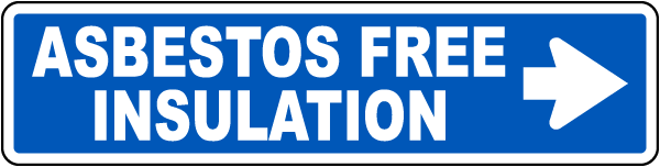 Asbestos Free Insulation Label