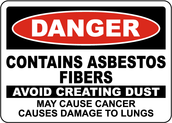 Danger Contains Asbestos Fibers Label