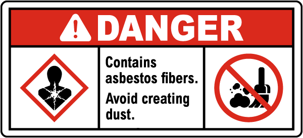 Danger Contains Asbestos Fibers Label