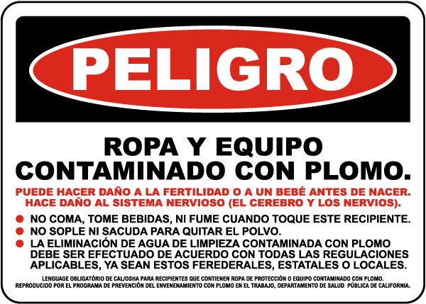 Spanish Danger Clothing And Equipment Contaminated With Lead Sign