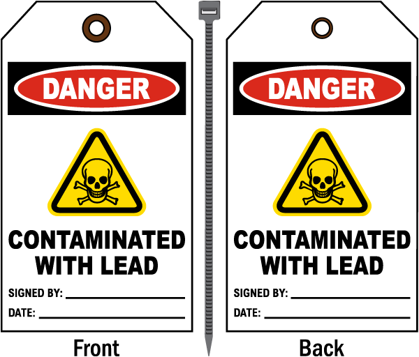 Danger Contaminated With Lead Tag