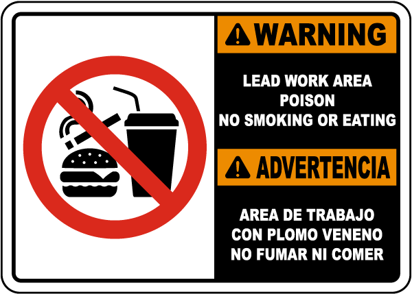 Bilingual Warning Lead Work Area Poison Sign
